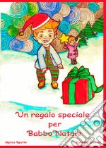 Un regalo speciale per Babbo Natale