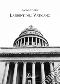 Labirinti nel Vaticano