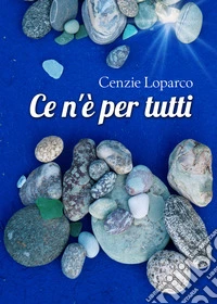 Ce n'è per tutti