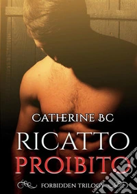 Ricatto proibito
