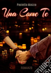 Una come te libro