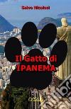 Il gatto di Ipanema libro di Nicolosi Salvo