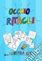 Occhio ai ritagli libro