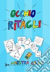 Occhio ai ritagli libro