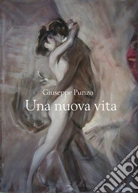 Una nuova vita