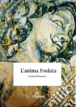 L'anima frodata libro