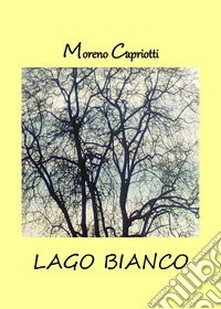 Lago Bianco