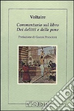 Commentario sul libro Dei delitti e delle pene libro