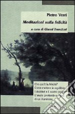 Meditazioni sulla felicità