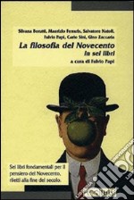 La filosofia del Novecento libro