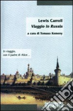 Viaggio in Russia libro