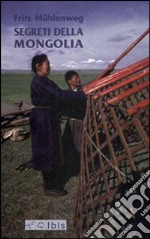 Segreti della Mongolia