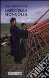 Segreti della Mongolia libro