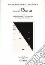 I giudici davanti alla genetica. I corsi dell'Open Lab libro