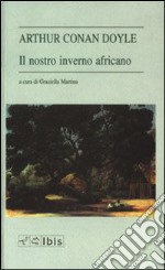 Il nostro inverno africano libro