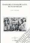 Grammatica e grammatici latini: teoria ed esegesi libro di Gasti F. (cur.)