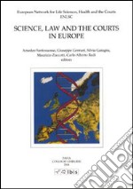 Science, law and the courts in Europe libro