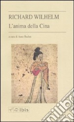 L'anima della Cina libro