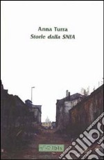 Storie dalla SNIA libro