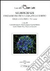 Neuroscienze. Itinerario fra tecnologia, etica e diritto. Cellule e genomi. VIII corso libro