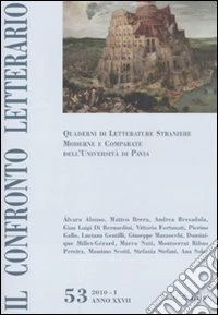 Il confronto letterario. Quaderni di letterature straniere moderne e comparate dell'università di Pavia. Vol. 53 libro