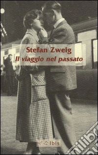 Il viaggio nel passato