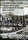 Viaggio per le parti settentrionali di Europa fatto nell'anno 1851 libro