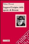 Leggere L'origine delle specie di Darwin libro