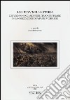 San Pio V nella storia. Convegno in occasione del terzo centernario diCanonizzazione di papa Pio V Ghislieri libro