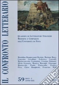 Il confronto letterario. Quaderni di letterature straniere moderne e comparate dell'Università di Pavia. Vol. 59 libro