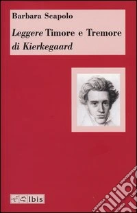 Leggere «Timore e tremore» di Kierkegaard