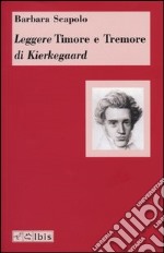 Leggere «Timore e tremore» di Kierkegaard libro