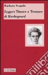 Leggere «Timore e tremore» di Kierkegaard libro