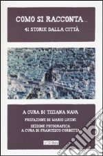 Como si racconta... 41 storie dalla città