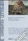Il confronto letterario. Quaderni di letterature straniere moderne e comparate dell'Università di Pavia. Vol. 60 libro
