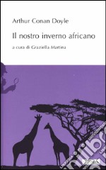 Il nostro inverno africano libro