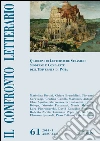 Il confronto letterario. Quaderni di letterature straniere moderne e comparate dell'Università di Pavia. Vol. 61 libro