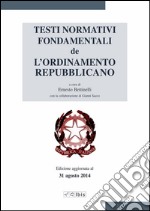 Testi normativi fondamentali de l'Ordinamento republicano libro