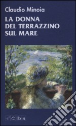 La donna del terrazzino sul mare libro