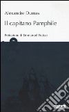 Il capitano Pamphile libro