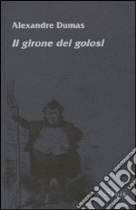 Il girone dei golosi libro