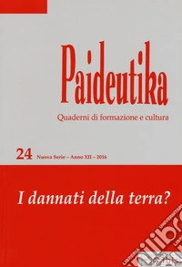 Paideutika. Vol. 24: I dannati della terra? libro