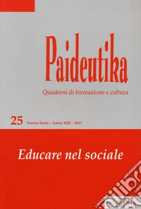 Paideutika. Vol. 25: Educare nel sociale libro