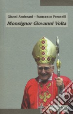 Monsignor Giovanni Volta libro