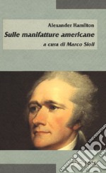 Sulle manifatture americane libro