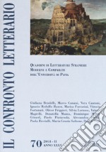 Il confronto letterario. Quaderni di letterature straniere moderne e comparate dell'università di Pavia. Vol. 70 libro