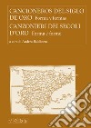 Canzonieri dei secoli d'oro-Cancioneros del siglo de oro. Forma y formes libro