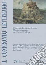 Il confronto letterario. Quaderni di letterature straniere moderne e comparate dell'Università di Pavia libro