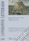 Il confronto letterario. Quaderni di letterature straniere moderne e comparate dell'Università di Pavia libro