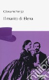 Il marito di Elena libro